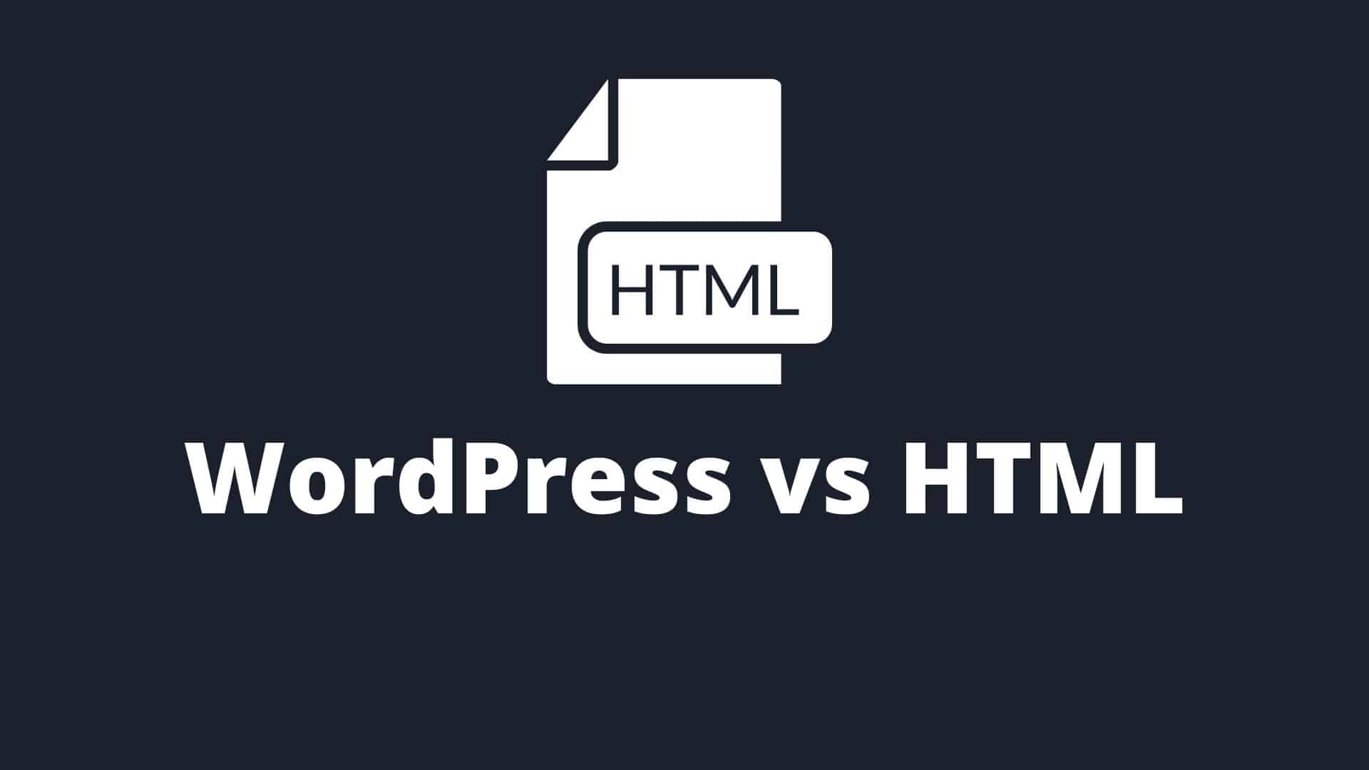 wordpress vs html