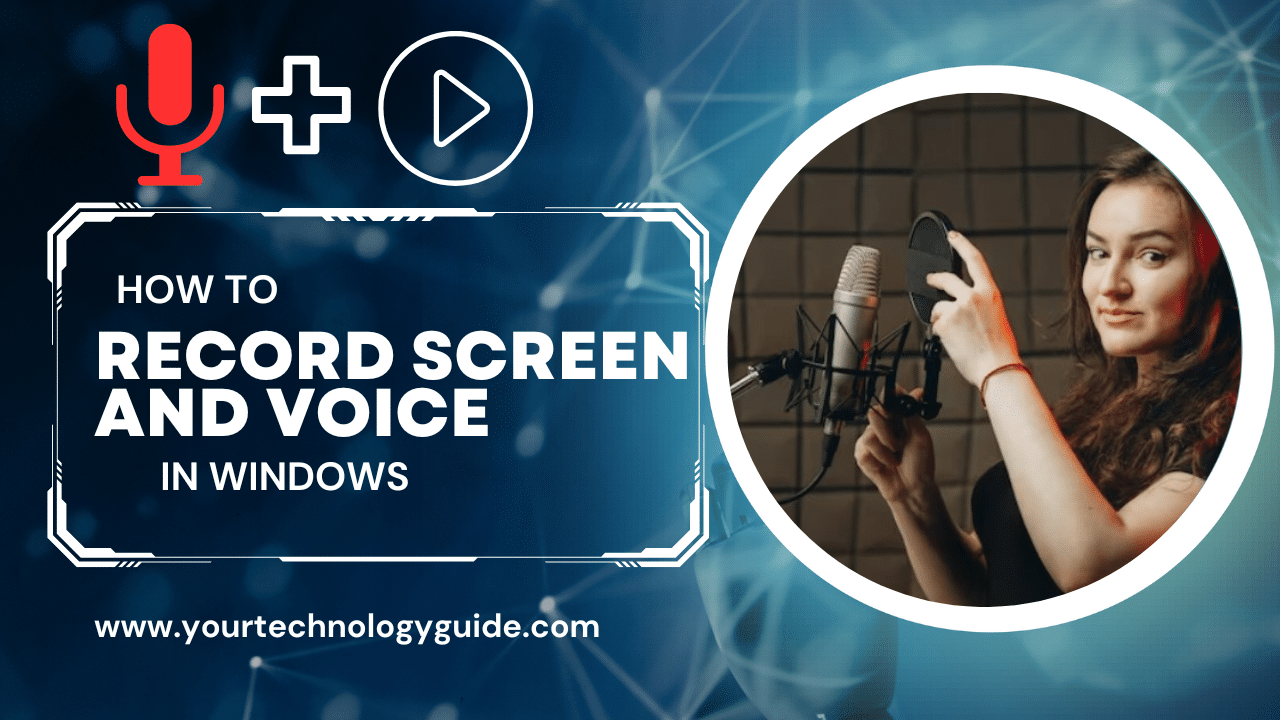 Learn how to record screen and voice at the same time