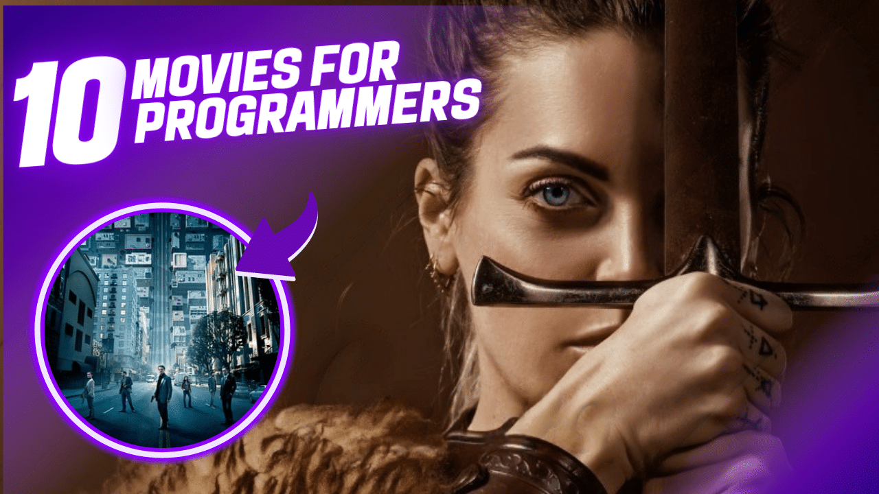 Top 10 best movies for programmers