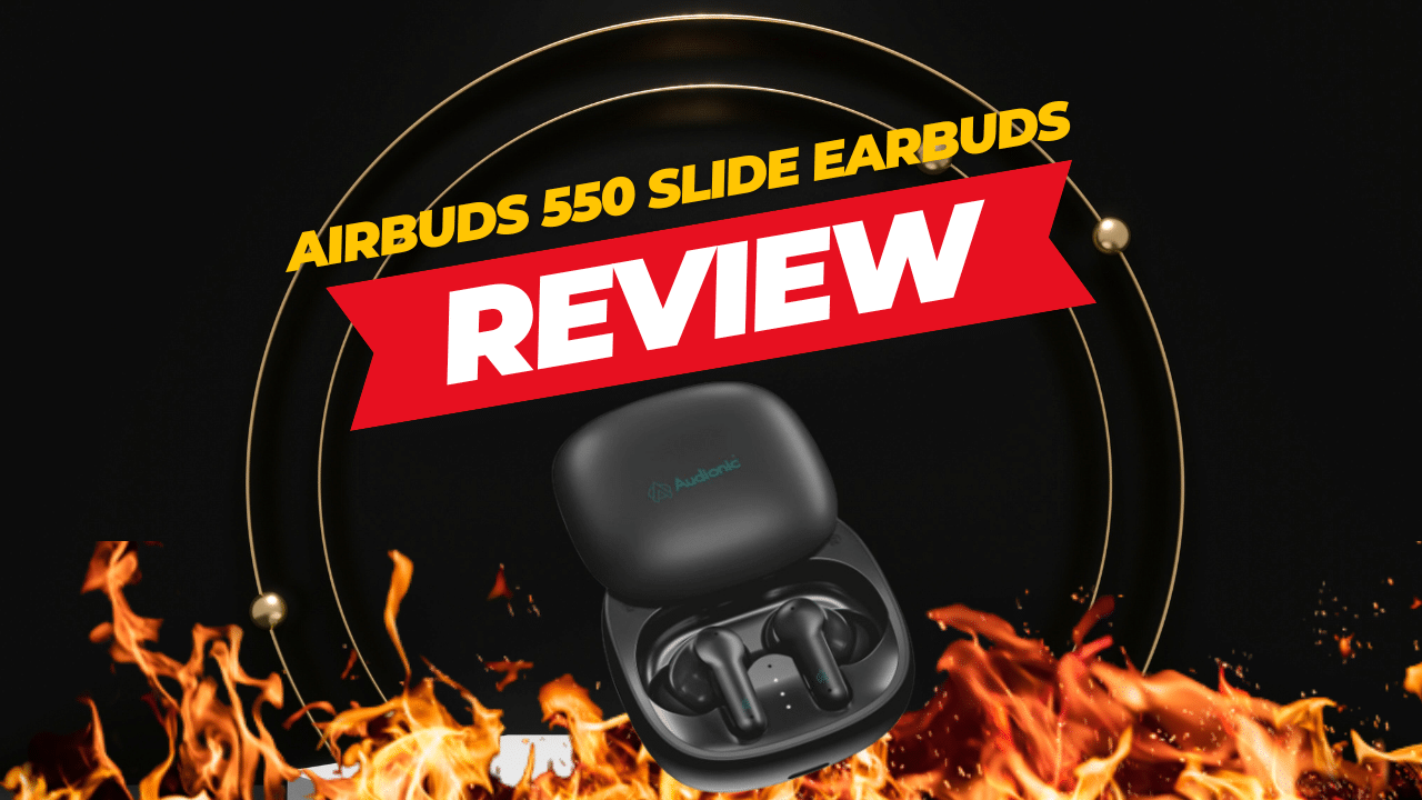 AirBud 550 Slide Earbuds: A Simple and Honest Review